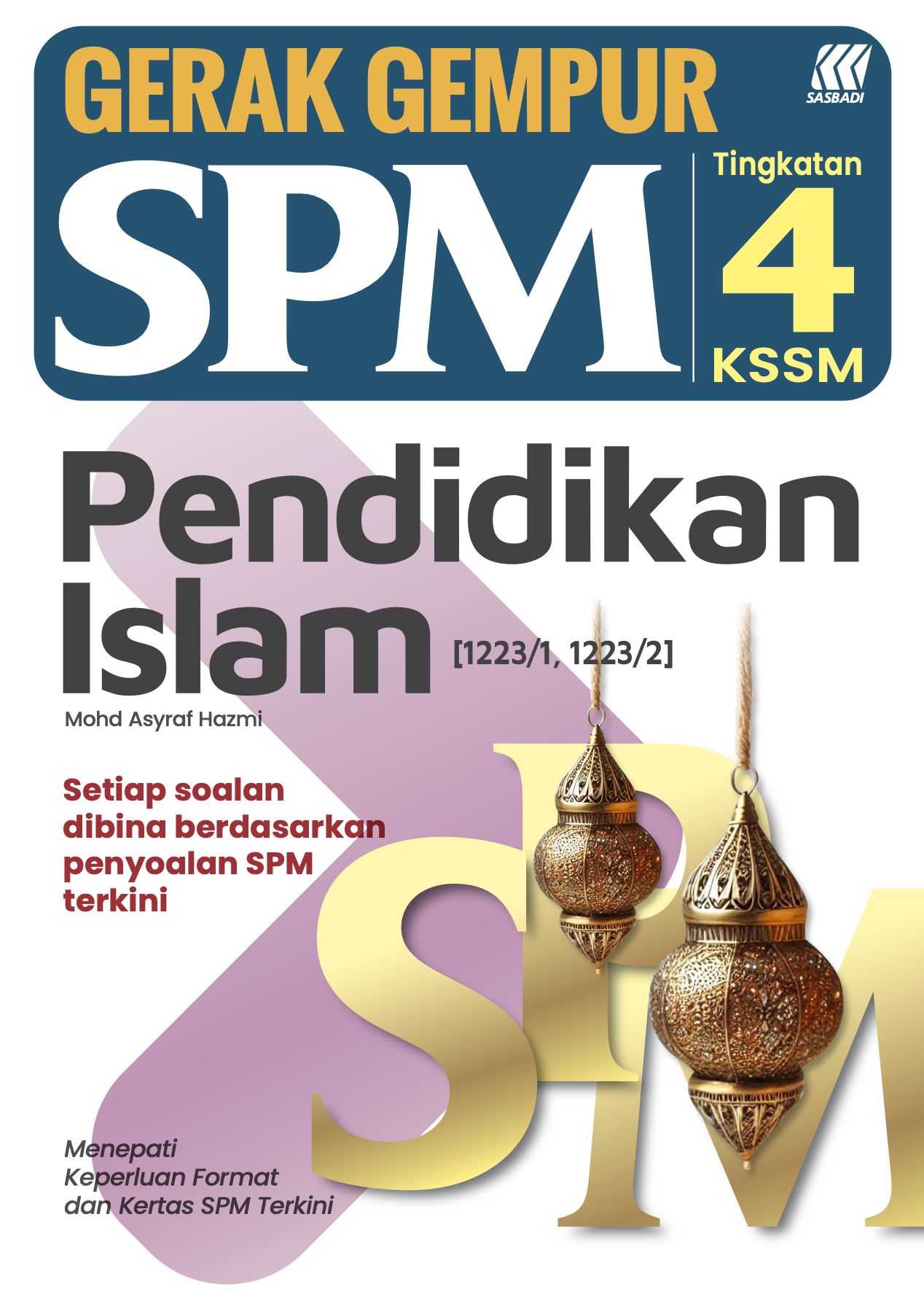 Gerak Gempur SPM Pend. Islam Tingkatan 4 Cover